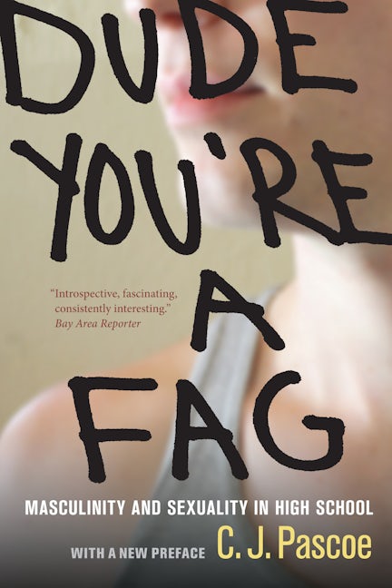 Book cover image for Dude, You're a Fag ISBN: 9780520271487